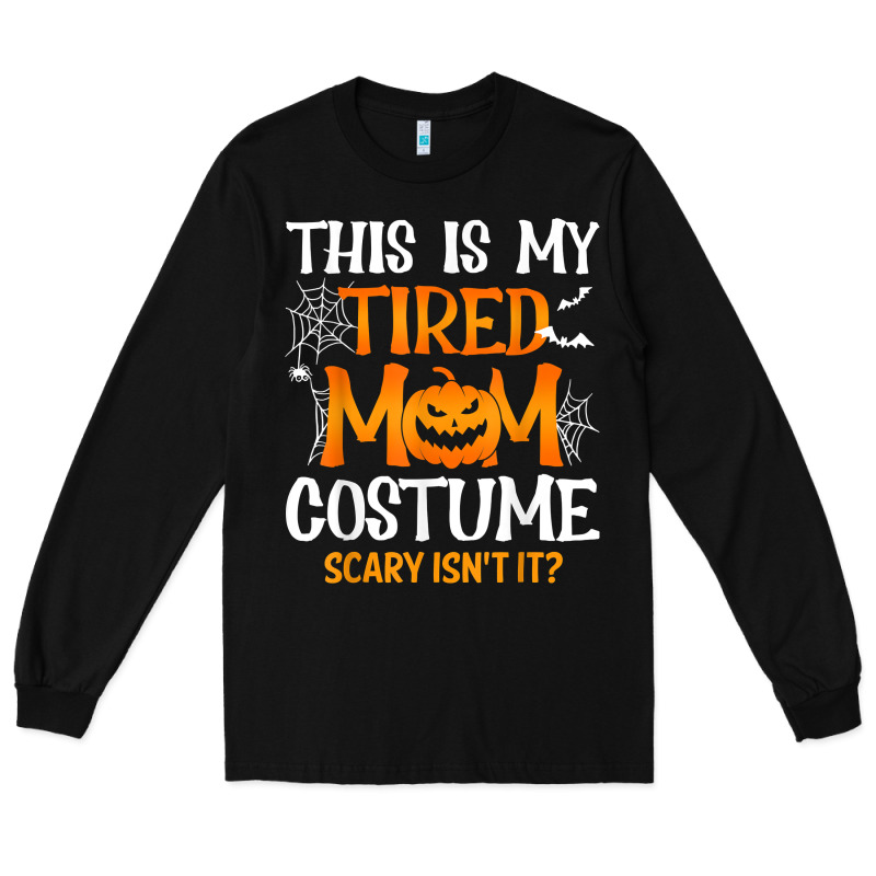 Halloween Mom Shirts Funny This Is My Tired Mom Costume T Shirt Long Sleeve Tee by linhVisuals | Teevron