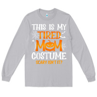 Moon Dust halloween mom shirts funny this is my tired mom costume t shirt Long Sleeve Tee - linhVisuals