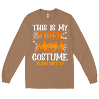 Toasted Coconut halloween mom shirts funny this is my tired mom costume t shirt Long Sleeve Tee - linhVisuals