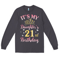 Smoke it's my daughter's 21st birthday happy to her mommy daddy t shirt Long Sleeve Tee - linhVisuals