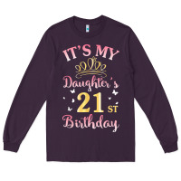 Plum it's my daughter's 21st birthday happy to her mommy daddy t shirt Long Sleeve Tee - linhVisuals