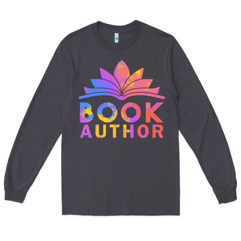 Book Author Funny Author Book Writing Long Sleeve Tee by linhVisuals | Teevron
