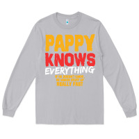 Moon Dust pappy knows everything Long Sleeve Tee - linhVisuals