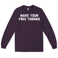 Plum make your free throws Long Sleeve Tee - linhVisuals