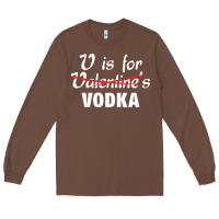 Chestnut is for vodka valentine's day Long Sleeve Tee - linhVisuals