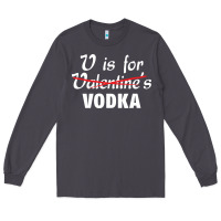 Smoke is for vodka valentine's day Long Sleeve Tee - linhVisuals