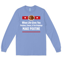 Colony Blue canada poutine quebec recipe french Long Sleeve Tee - linhVisuals