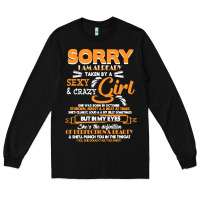 Black birthday t  shirt sorry i'm already taken by sexy crazy girl october b Long Sleeve Tee - linhVisuals