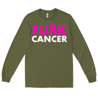 Army Green fck cancer Long Sleeve Tee - linhVisuals