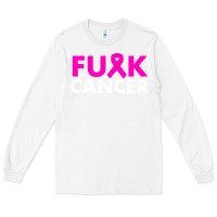 White fck cancer Long Sleeve Tee - linhVisuals