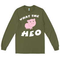 What The Heo Long Sleeve Tee | Teevron