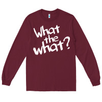 Burgundy what the what Long Sleeve Tee - linhVisuals
