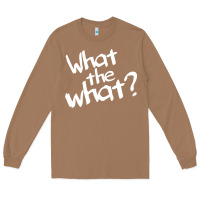 Toasted Coconut what the what Long Sleeve Tee - linhVisuals
