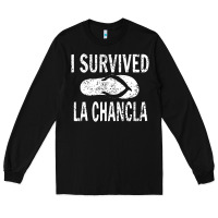 I Survived La Chancla Long Sleeve Tee | Teevron