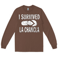 Chestnut I survived la chancla Long Sleeve Tee - linhVisuals