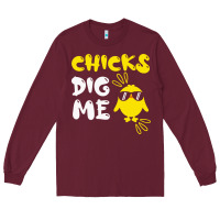 Burgundy chicks dig me Long Sleeve Tee - linhVisuals