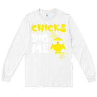 White chicks dig me Long Sleeve Tee - linhVisuals