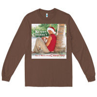 Kenny Chesney All I Want For Christmas Long Sleeve Tee | Teevron