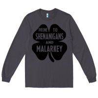 Smoke prone to shenanigans and malarkey Long Sleeve Tee - linhVisuals