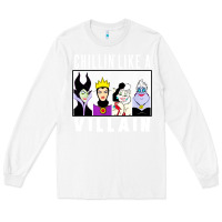 White chillin like a villain Long Sleeve Tee - linhVisuals