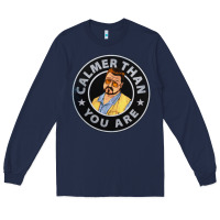 Navy calmer than you are Long Sleeve Tee - linhVisuals