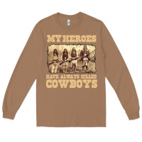 Toasted Coconut my heroes have always killed cowboys retro Long Sleeve Tee - linhVisuals