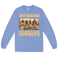 Colony Blue my heroes have always killed cowboys retro Long Sleeve Tee - linhVisuals