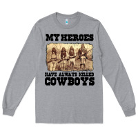 Heather Grey my heroes have always killed cowboys retro Long Sleeve Tee - linhVisuals