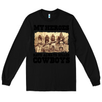 Black my heroes have always killed cowboys retro Long Sleeve Tee - linhVisuals