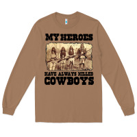 Toasted Coconut my heroes have always killed cowboys retro Long Sleeve Tee - linhVisuals