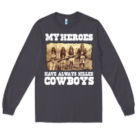 Smoke my heroes have always killed cowboys retro Long Sleeve Tee - linhVisuals