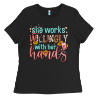 Black she works willingly with her hands Ladies Tee - FaDigitalArtStudio