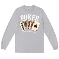 Moon Dust poker all in royal flush lucky casino Long Sleeve Tee - linhVisuals