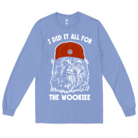 Colony Blue i did it all for the wookiee Long Sleeve Tee - linhVisuals