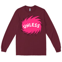 Burgundy unless   lorax Long Sleeve Tee - linhVisuals