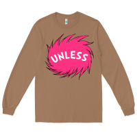 Toasted Coconut unless   lorax Long Sleeve Tee - linhVisuals