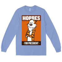Colony Blue hobbes for president Long Sleeve Tee - linhVisuals