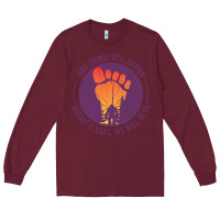 Burgundy bigfoot t  shirt bigfoot lives design t  shirt Long Sleeve Tee - linhVisuals