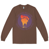 Chestnut bigfoot t  shirt bigfoot lives design t  shirt Long Sleeve Tee - linhVisuals