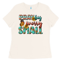 Bone pray big worry small Ladies Tee - BundleAndBundleShop