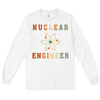 White nuclear engineering quote Long Sleeve Tee - linhVisuals
