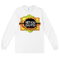 White hey you guys   the electric company Long Sleeve Tee - linhVisuals