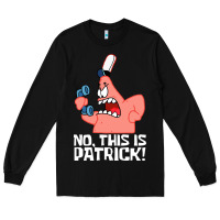 Black no this is patrick Long Sleeve Tee - linhVisuals
