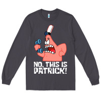 Smoke no this is patrick Long Sleeve Tee - linhVisuals