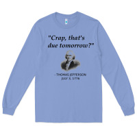 Colony Blue funny thomas jefferson usa history teacher student gift t shirt Long Sleeve Tee - linhVisuals