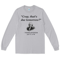 Moon Dust funny thomas jefferson usa history teacher student gift t shirt Long Sleeve Tee - linhVisuals