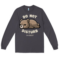 Smoke do not disturb i'm busy funny lazy gift Long Sleeve Tee - linhVisuals