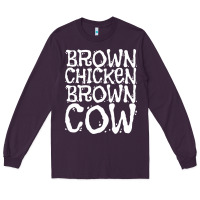 Plum brown chicken brown cow Long Sleeve Tee - linhVisuals