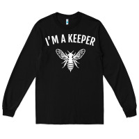 Black beekeeper im a keeper Long Sleeve Tee - linhVisuals