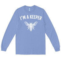 Colony Blue beekeeper im a keeper Long Sleeve Tee - linhVisuals